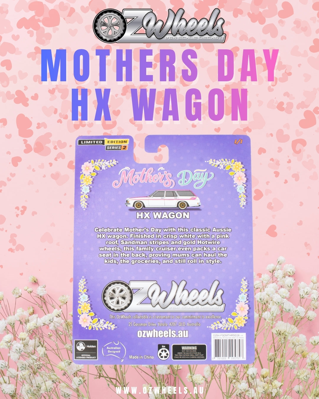 1:64 Ozwheels Exclusive 2026 Mothers Day HX Wagon